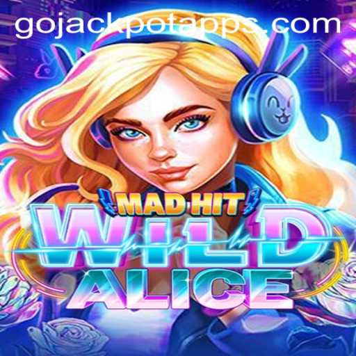 MadHitWildAlice: Unleashing the Thrills of 'Go Jackpot'